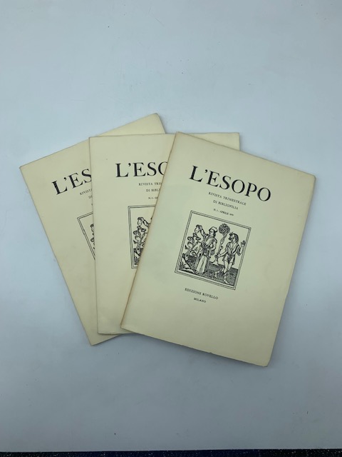 L'esopo rivista trimestrale di bibliofilia. voll. 1 - 2 - 3 annata 1979